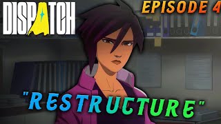 THE TEAM JUST GOT A CRAZY UPGRADE! 🤯 | Dispatch Episode 4 Playthrough
