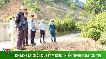 Khảo sát giải quyết ý kiến, kiến nghị của cử tri