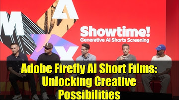 Adobe Firefly AI Short Films: Unlocking Creative Possibilities