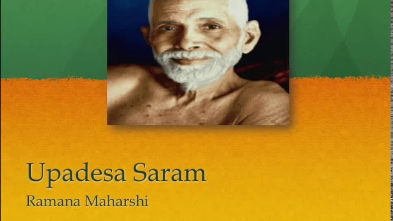Upadesa Saram by Ramana Maharshi Gita Saram Simplified Gita