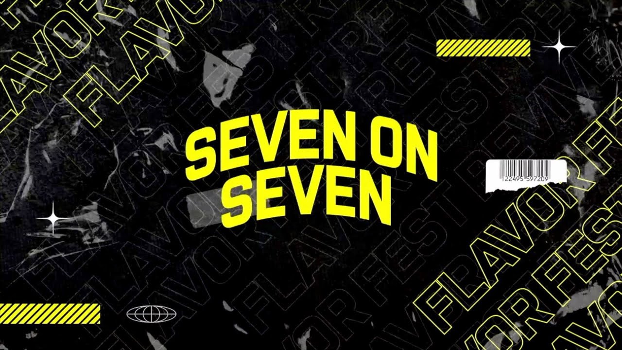 Seven On Seven - Flavor Fest General Session