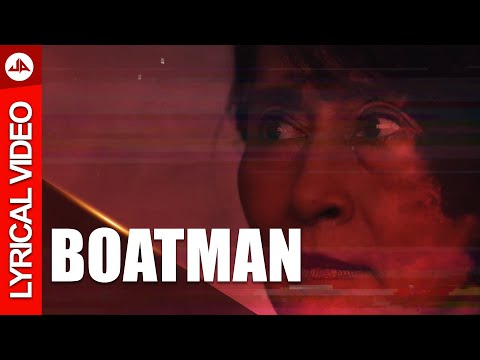 Boatman | Official Lyrics Video | Indian Rap Rock | Underground Authortiy