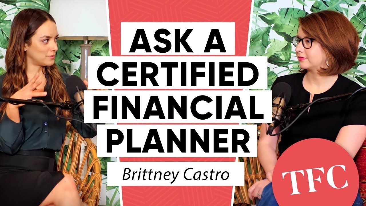 CFP Brittney Castro Answers Your Biggest Money Questions
