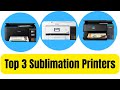 Top 3 Printers for Sublimation Printing - Epson Eco Tank Models