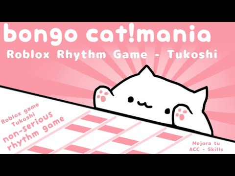 ESTE JUEGO DE RHYTHM EN ROBLOX MEJORARA TUS SKILLS - Bongo Cat! Mania ...