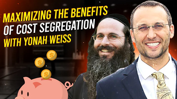 Maximizing the Benefits of Cost Segregation with Y...