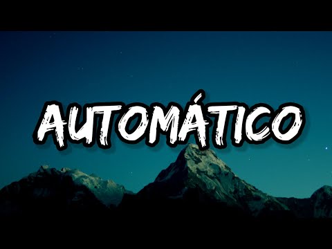 Maria Becerra AUTOMÁTICO Letra Lyrics