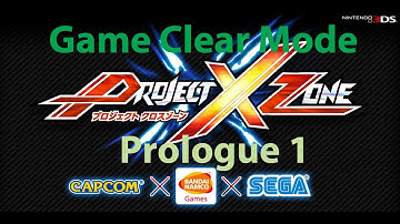 Project X Zone Game Clear Mode Prologue 1 The Wanderers