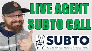 NAVIGATING A LIVE SUBTO DTA DIRECT TO AGENT CALL. ON MARKET SUBJECT TO