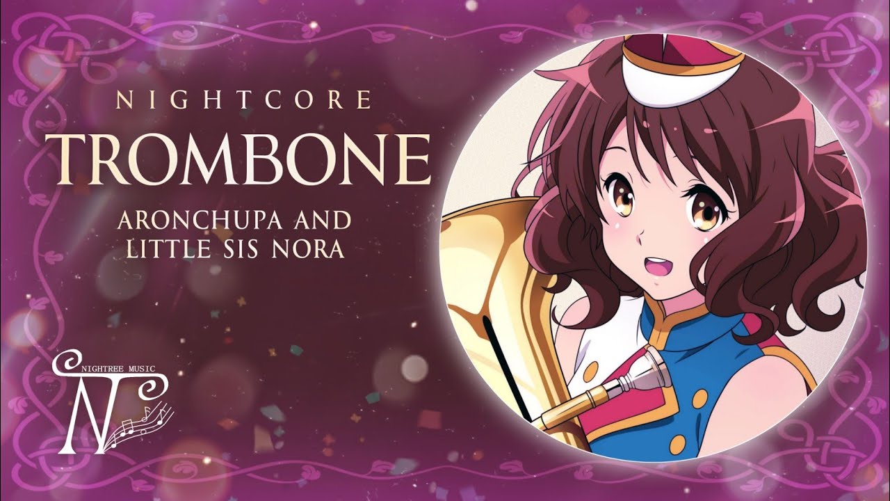 Little sis Nora Trombone. ARONCHUPA little sis Nora Trombone. ARONCHUPA ft. Little sis Nora - Trombone. :Trombone—ARONCHUPA & little sis Nora перевод. Aronchupa little sis nora mp3