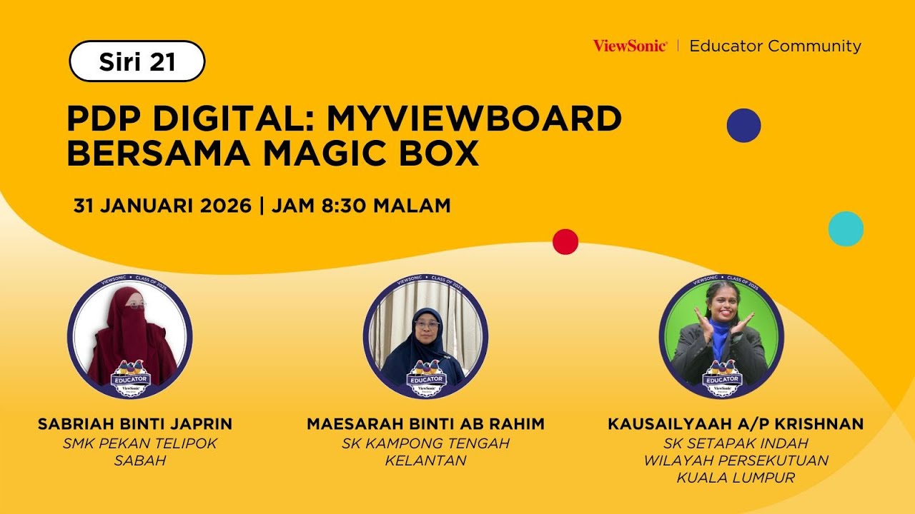 🔴 [LIVE SIRI 21] - PERKONGSIAN AMALAN TERBAIK PENGGUNAAN MYVIEWBOARD: PdPc DIGITAL | MAGIC BOX