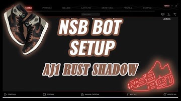 NSB SETUP TUTORIAL: Air Jordan 1 Rust Shadows : How I Make Tasks For Footlocker (May 2021)