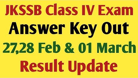 JKSSB Class IV Answer Key Released !! Check Your Answer Key Set Wise !! Download Pdf