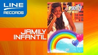 Jamily - Infantil (Áudio Oficial)