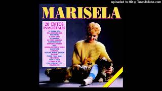 Ahora No - Marisela (Álbum 20 Éxitos Inmortales )
