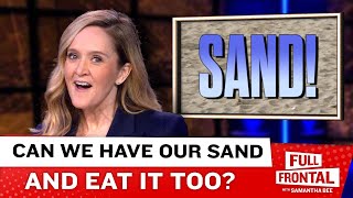 SAND: The Sexiest Topic We’ve Ever Covered