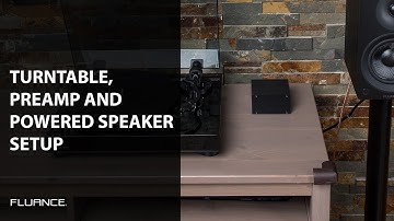 How to Connect the PA10 Phono Preamp to a Fluance Reference Turntable and Ai60 Powered Speakers