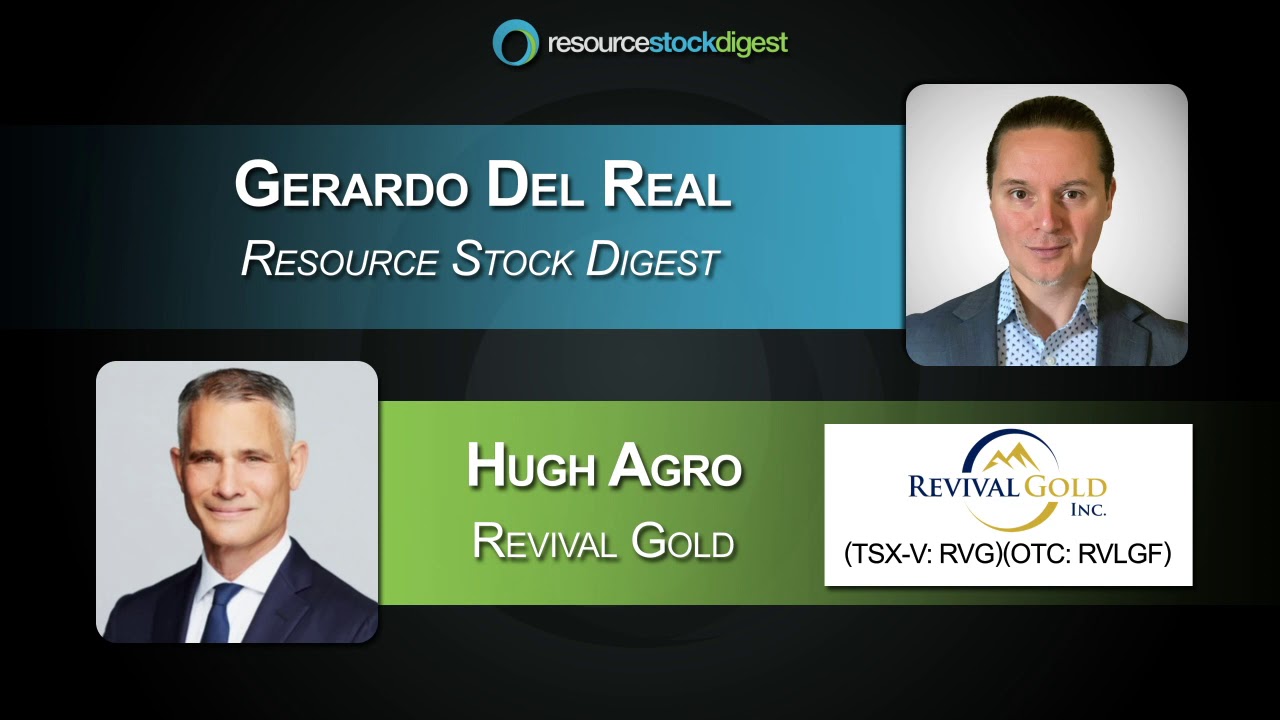 RSD Interview: Revival Gold (TSX-V: RVG) CEO Hugh Agro - March 1, 2021