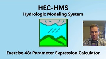 HEC HMS Exercise 48 - Parameter Expression Calculator