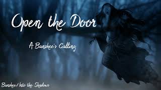 Open the Door | A Banshee's Calling (Banshee) (Into the Shadows) (F4A) [ASMR]