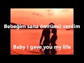 トーbrahim Tatlトアses Bebeト殃m With English Lyrics Sテカzleriyle トーbrahim Tatlトアses Bebeト殃m With English Lyrics Sテカzleriyle