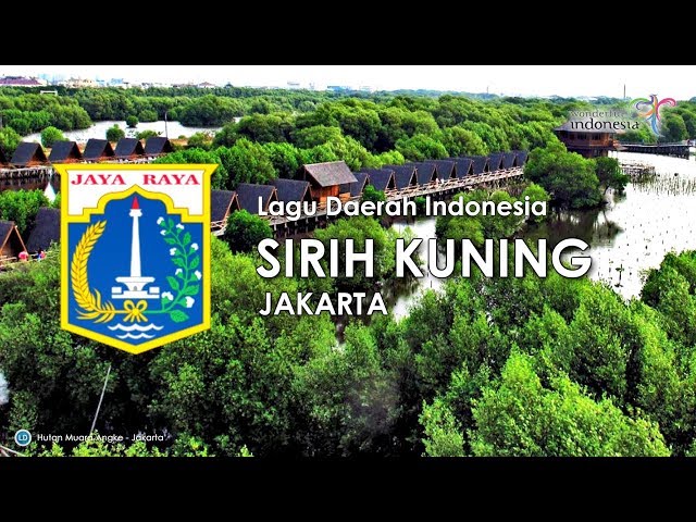 Sirih Kuning - Lagu Daerah Jakarta (dengan Lirik) class=