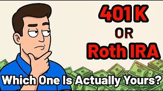 401k vs Roth IRA They're Both Wrong — Here's Which One Is Actually Yours