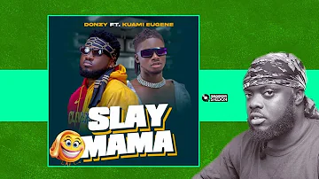 The Breakdown : Donzy Ft Kuami Eugene | Slay Mama