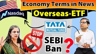 [Economy] Overseas ETF ban by SEBI | LRS, ADR  & Sharemarket Terms Explained for UPSC@TheMrunalPatel