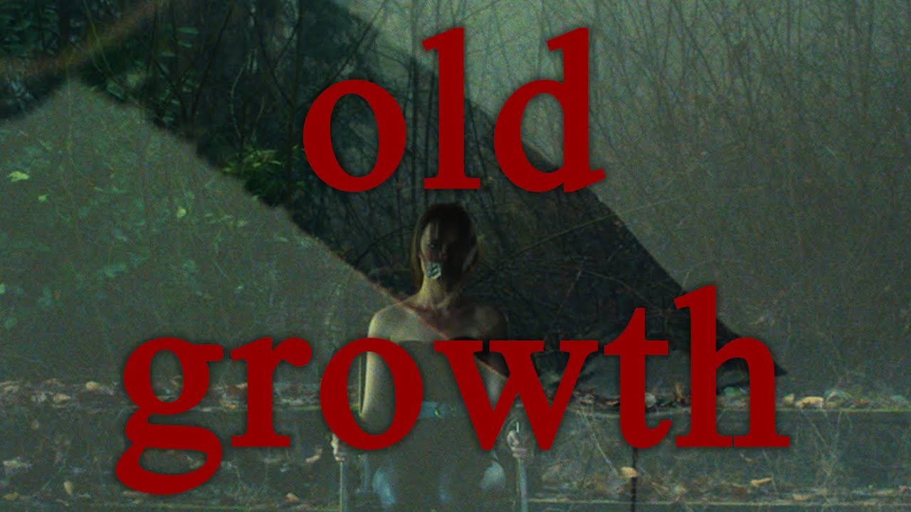 Trailer for Old Growth, horror film