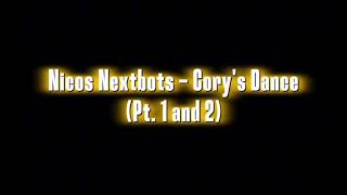 Nico's Nextbots -  Cory's Dance (Pt. 1 and 2)