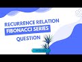 How to Solve Fibonacci Recurrence Relation | Big-O Upper &amp; Lower Bounds
