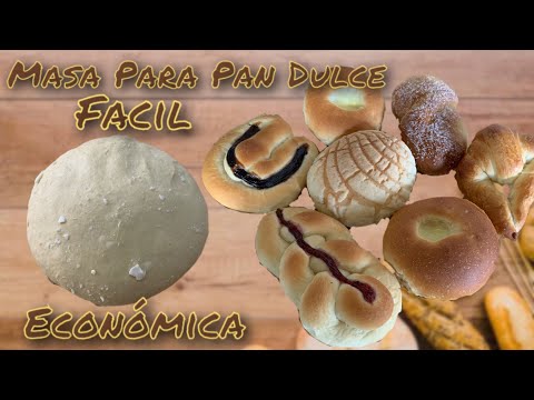 Masa Para Pan Dulce Receta