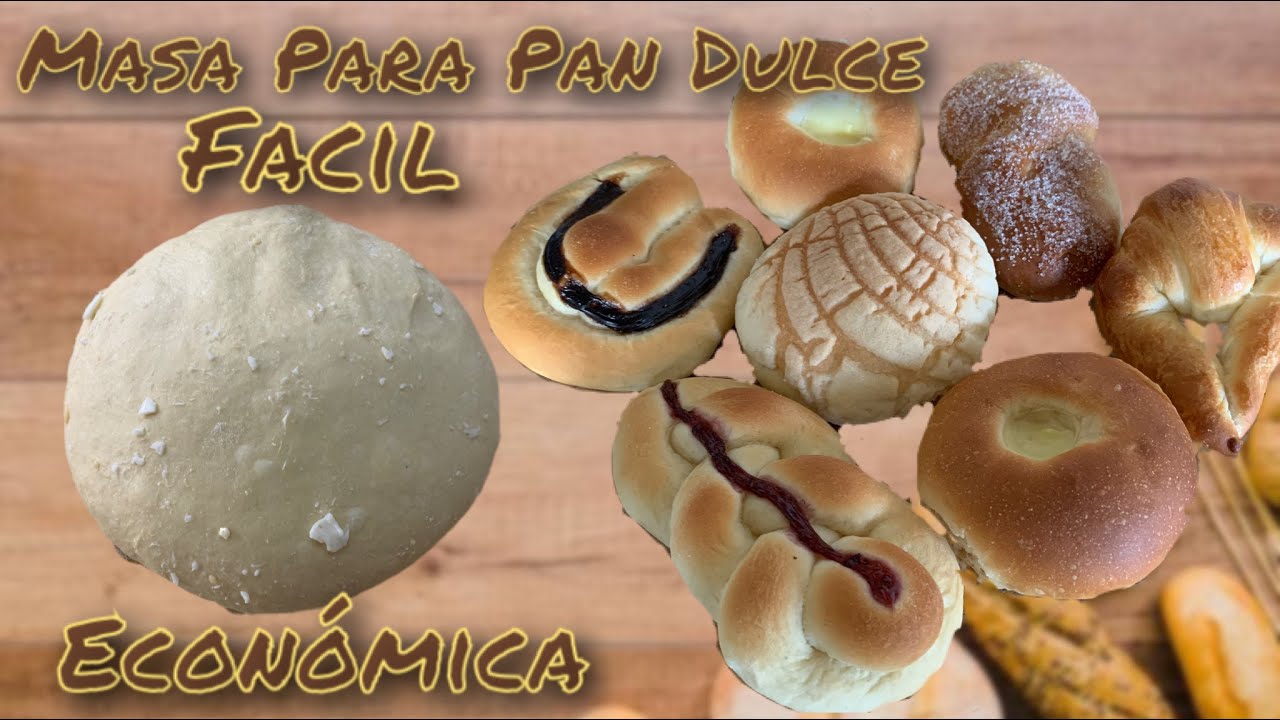 🔥Masa económica para diferentes panes dulces