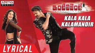 Kala Kala Kalamandir  Lyrical | Inttelligent Songs | Sai Dharam Tej, Lavanya Tripati | Thaman S