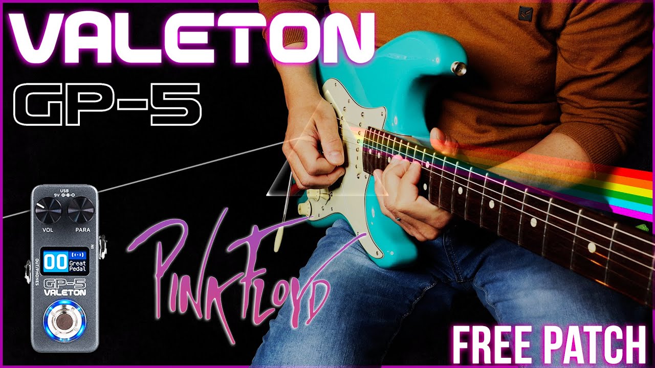 Valeton GP-5 - Pink Floyd FREE Patch