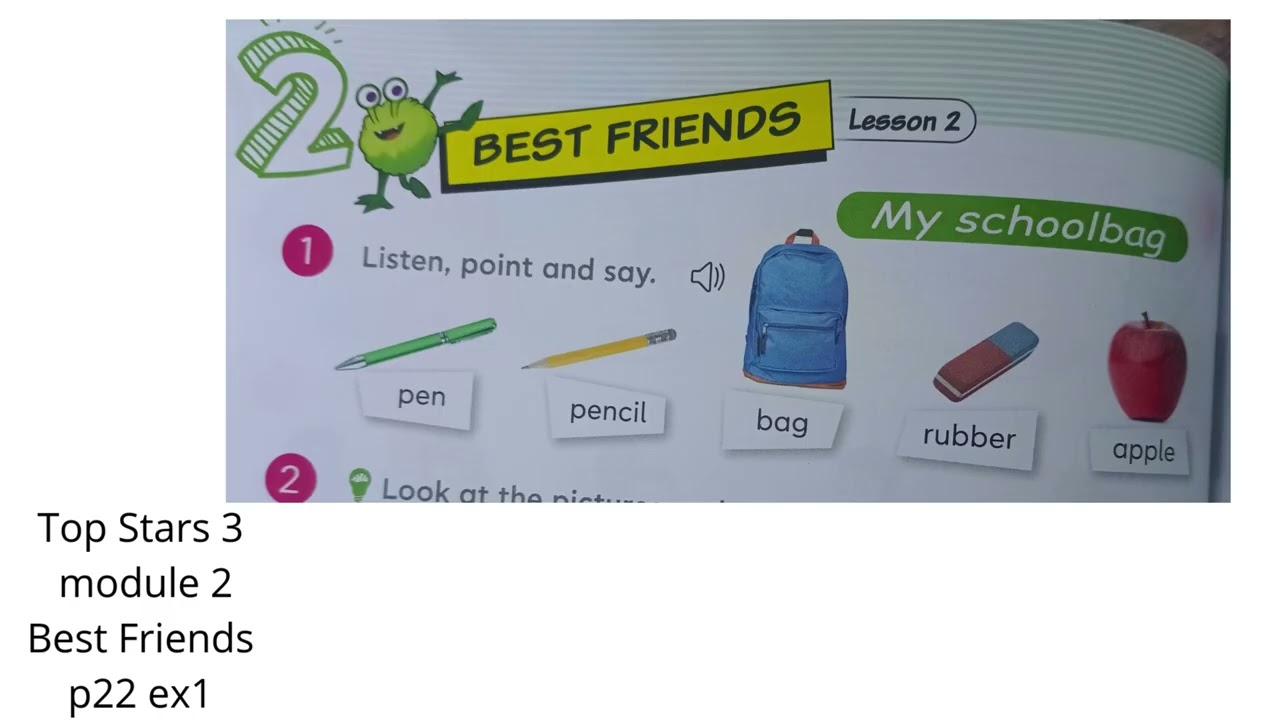 Top Stars 3  module 2 Best Friends p22 ex1