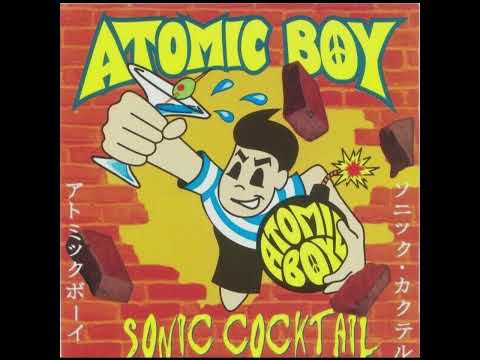 Atomic Boy — Atomic Boy - #2 - Social Misfits - Sonic Cocktail