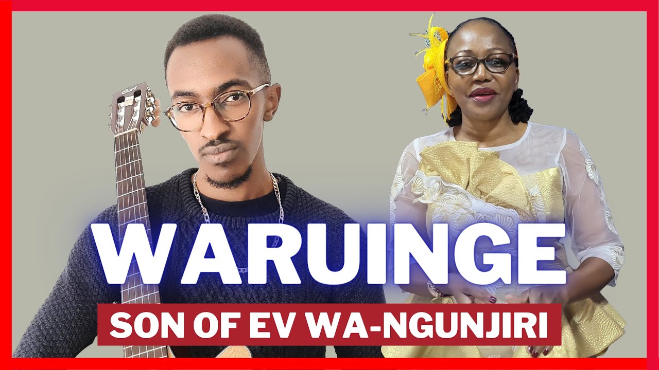Lucy Wa Ngunjiri's Son Speaks Out: My Mother's Impact on My Life