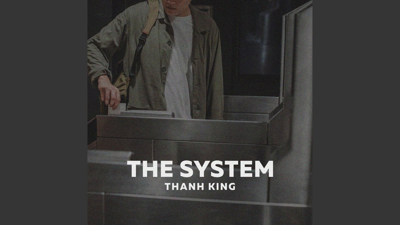 The system