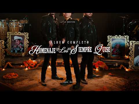 LA ADICTIVA - TRIBUTE WITH THE ONES I ALWAYS LOVED - (FULL ALBUM)