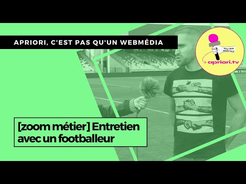 Entretien avec un footballeur professionnel