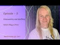 Episode 9 - Empowering and Uplifting With Maya Pinn