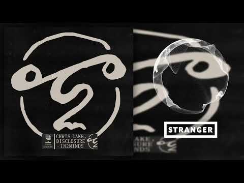 Chris Lake & Disclosure - in2minds (Extended Mix)