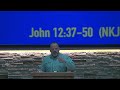 John 12 37-50 - Darknless and Light