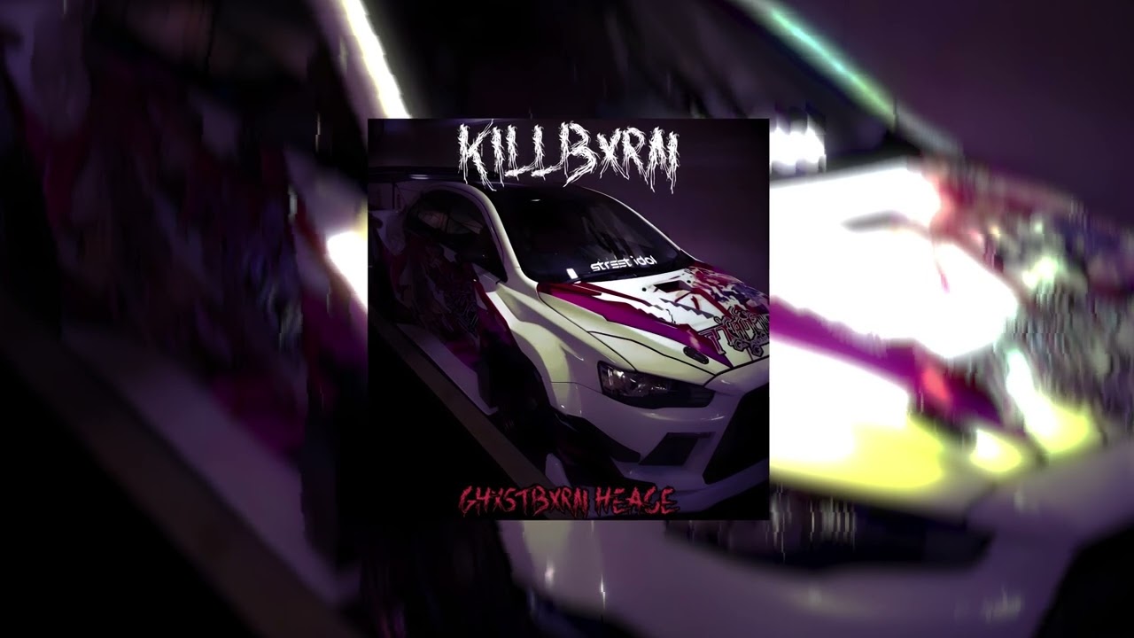 @ghxstbxrn x Heace - KILLBXRN || Phonk House || 2023 adlı videoyu YouTube'da izle @ghxstbxrn x Heace - KILLBXRN || Phonk House || 2023 adlı videoyu YouTube'da izle