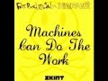Fatboy Slim - Machines Can Do The Work (Afghan Headspin Remix)