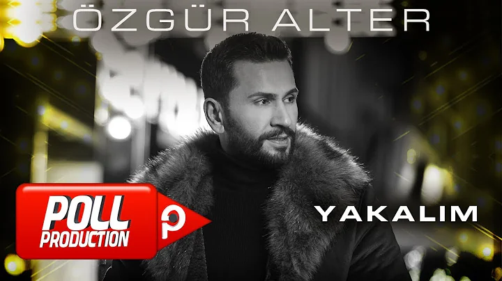 zgr Alter - Yakalm - (Official Lyric Video)