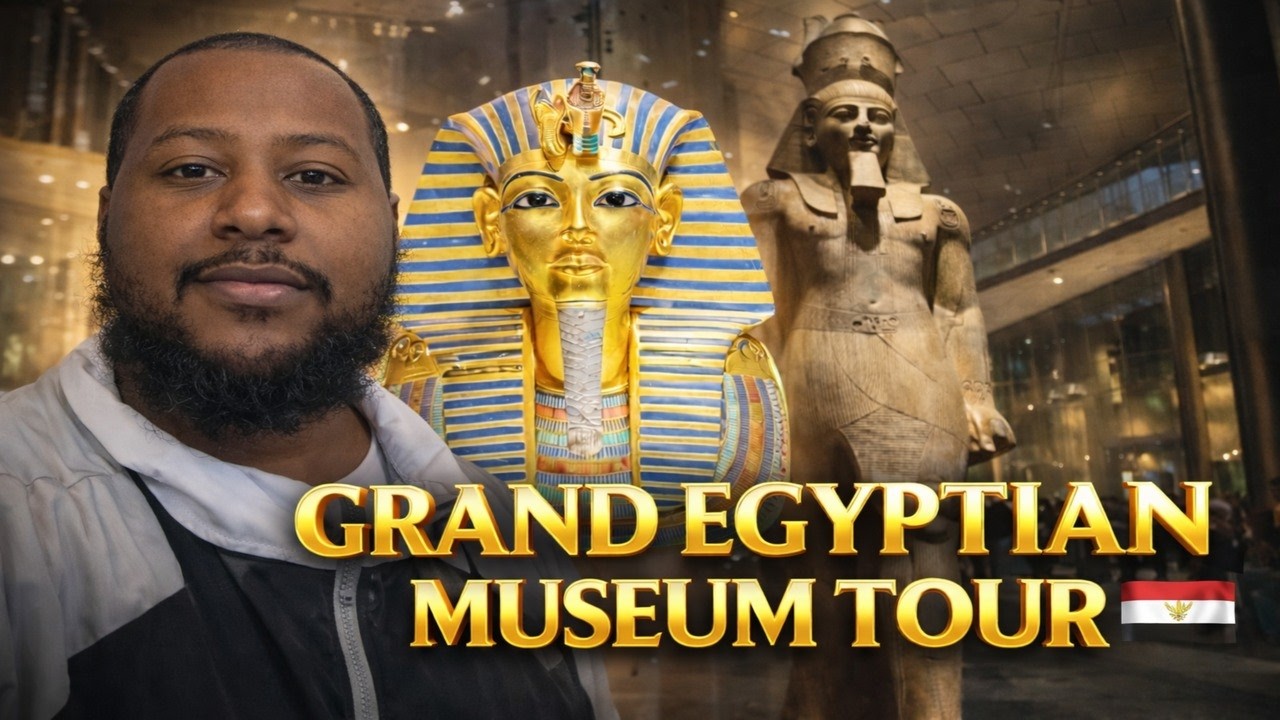 Grand Egyptian Museum Tour