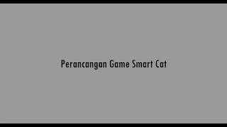 Perancangan dan Gameplay Game Smartcat screenshot 3